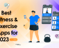appinions-5 Best Fitness and Exercise Apps for 2023